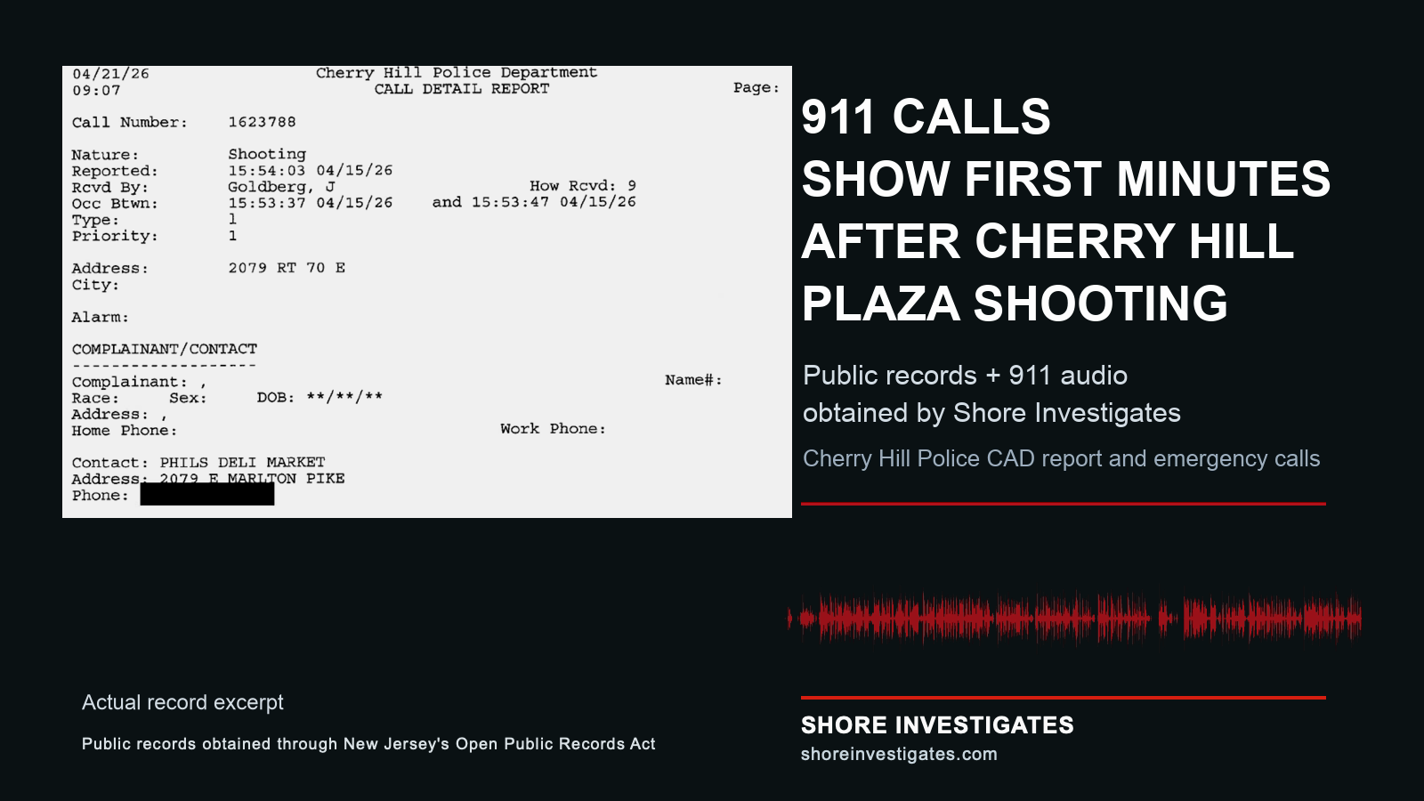 Graphic using Cherry Hill public records and 911 audio waveform elements for the April 15, 2026 shooting story.